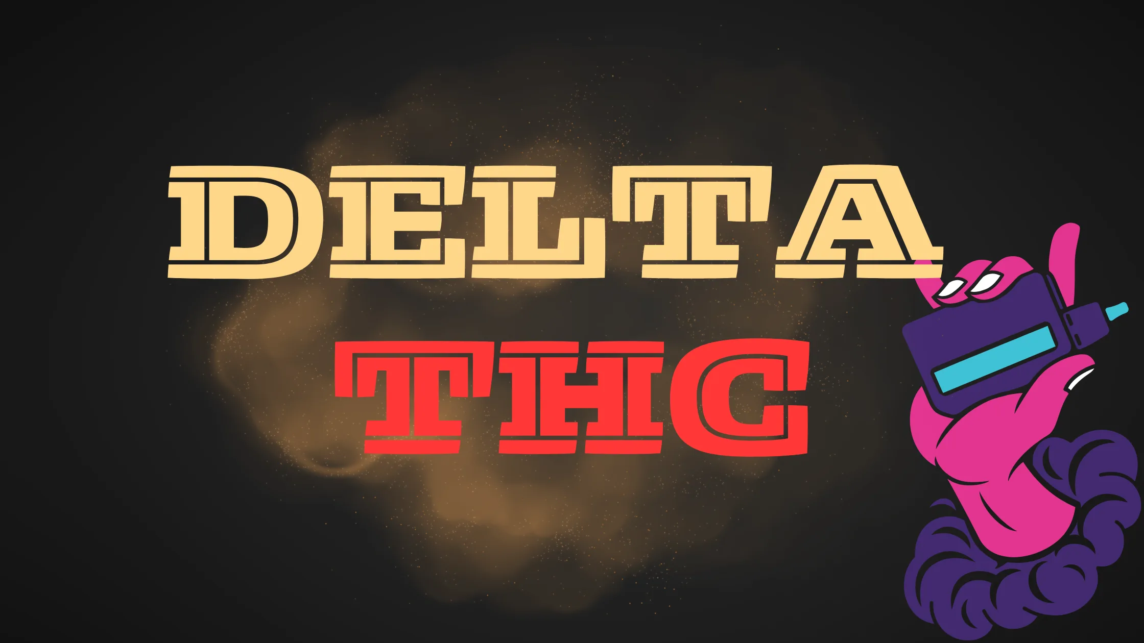 DELTA THC
