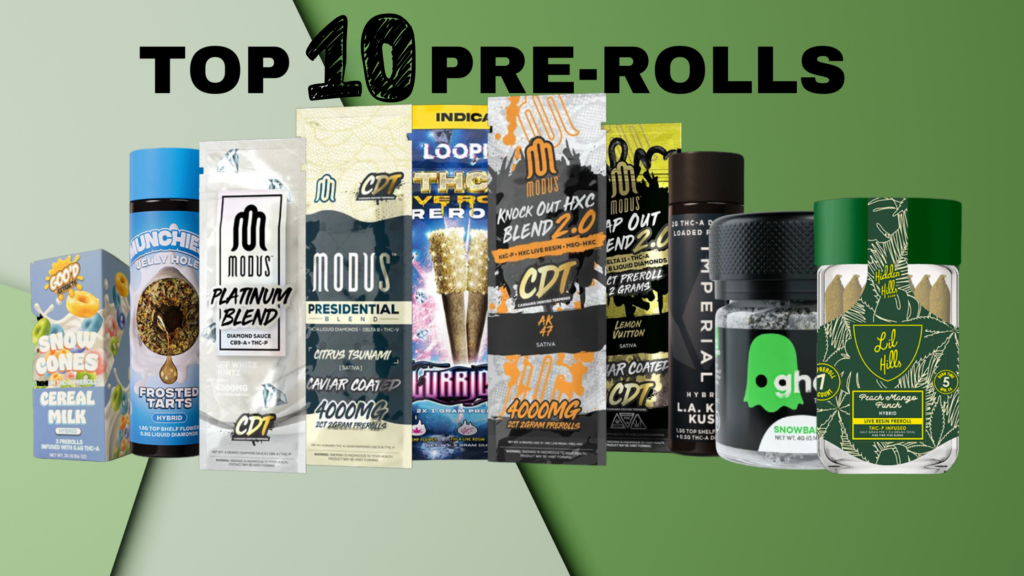 Top 10 pre-rolls